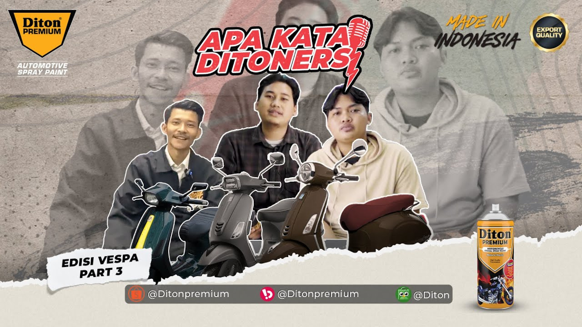 APA KATA DITONERS EDISI VESPA PART 3 | DITON PREMIUM